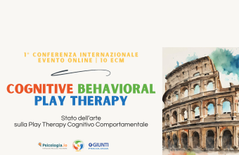 Cognitive Behavioral Play Therapy - CONFERENZA ONLINE