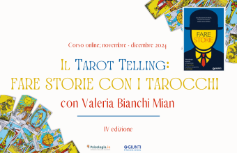 Il Tarot Telling: FARE STORIE CON I TAROCCHI 