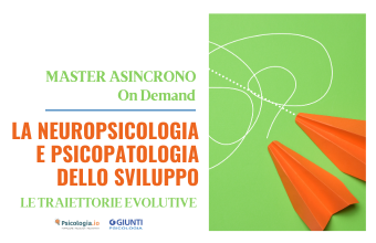 Master sulla Neuropsicologia e Psicopatologia dello sviluppo