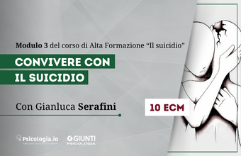 Convivere con il suicidio. L’intervento dopo il tentato suicidio e la presa in carico dei survivors dopo il suicidio di una persona cara