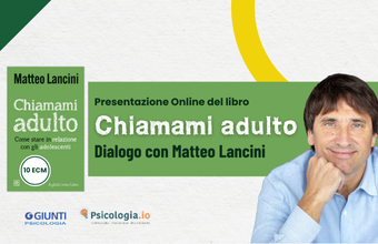 Presentazione del libro "Chiamami adulto"