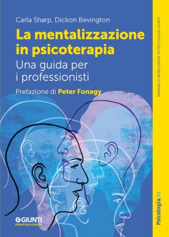 La mentalizzazione in psicoterapia